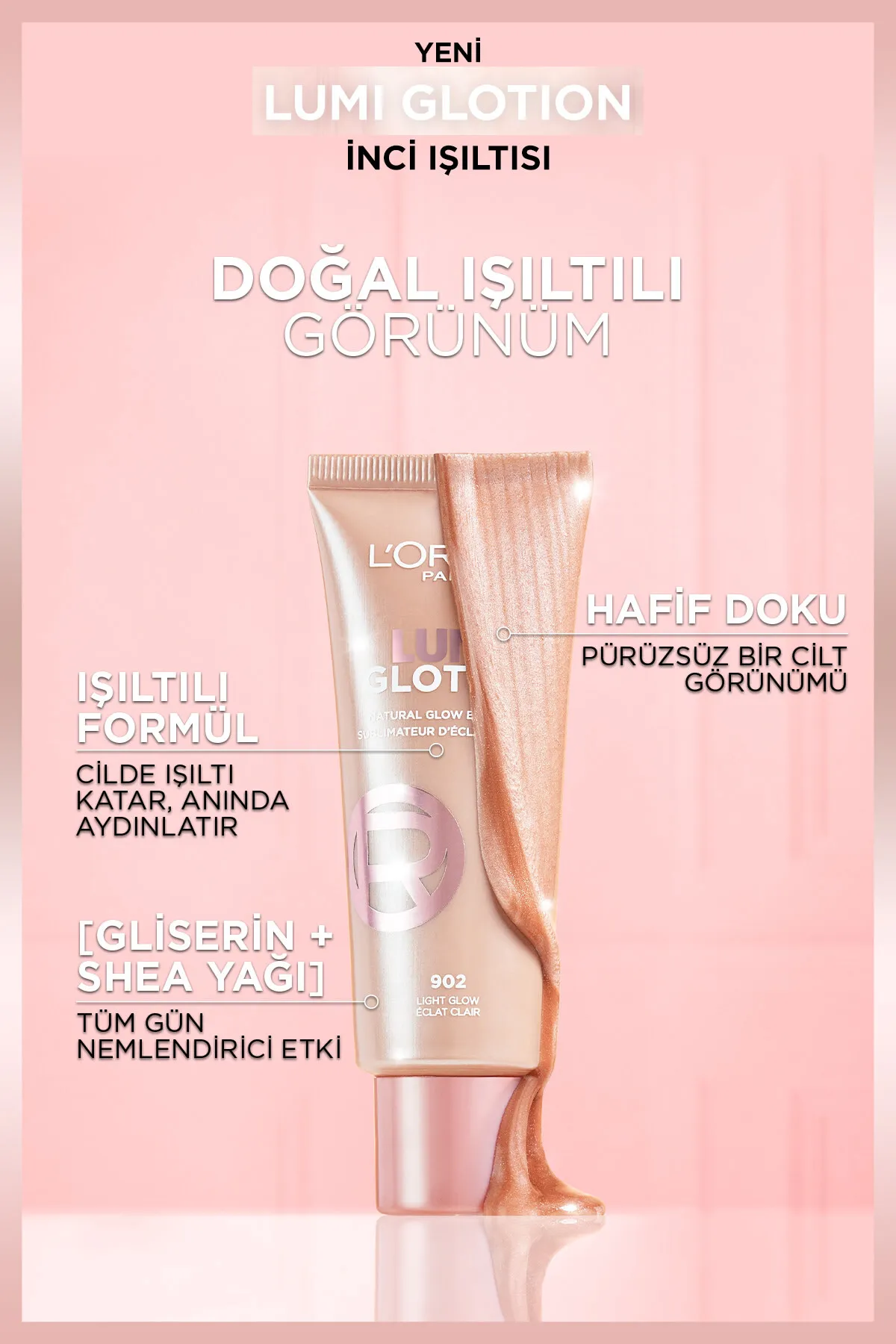 L’Oreal Paris Glotion All-In-One Doğal Işıltı 902 Light Glow