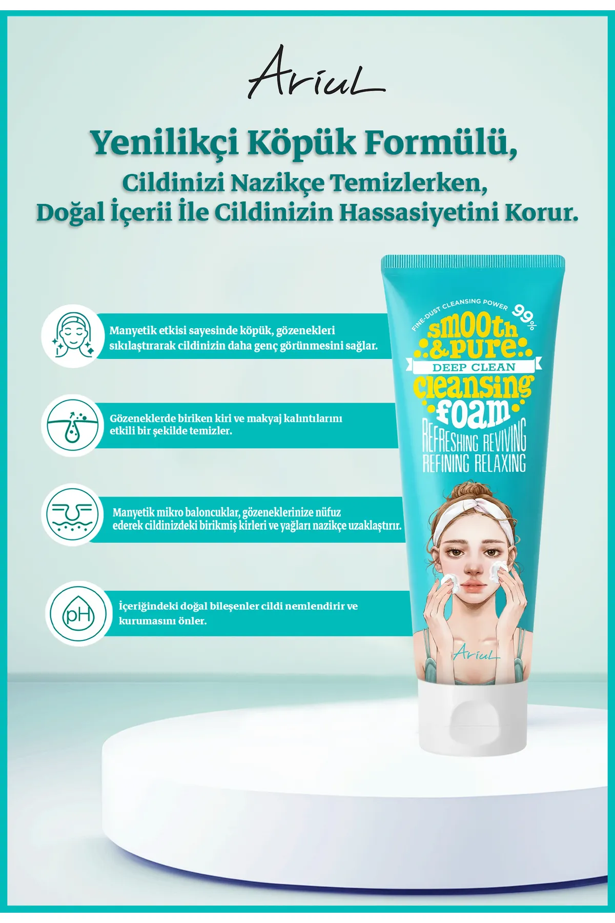 Ariul Pürüzsüz ve Derin Temizleyici Köpük 120 ml