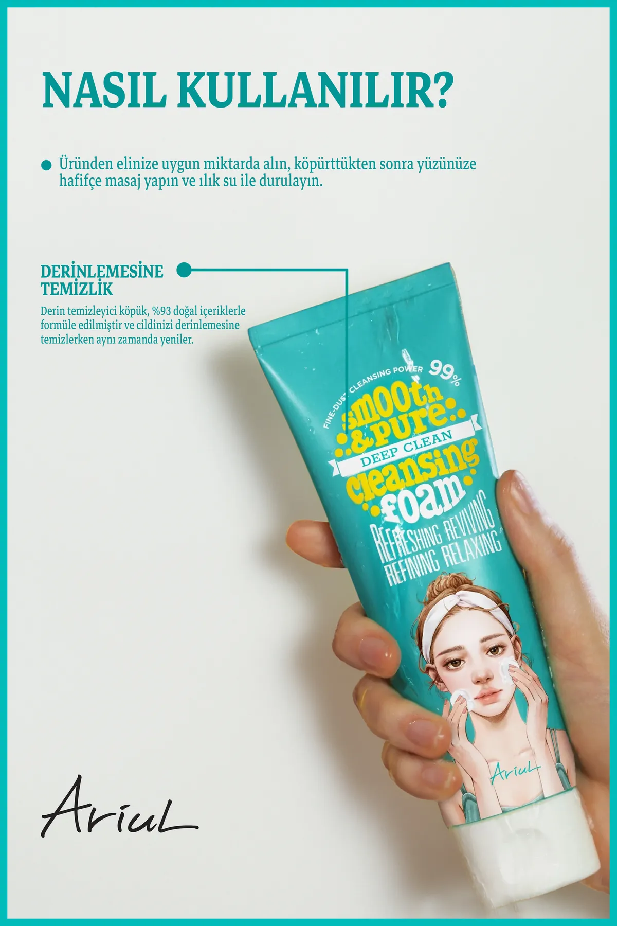 Ariul Pürüzsüz ve Derin Temizleyici Köpük 120 ml
