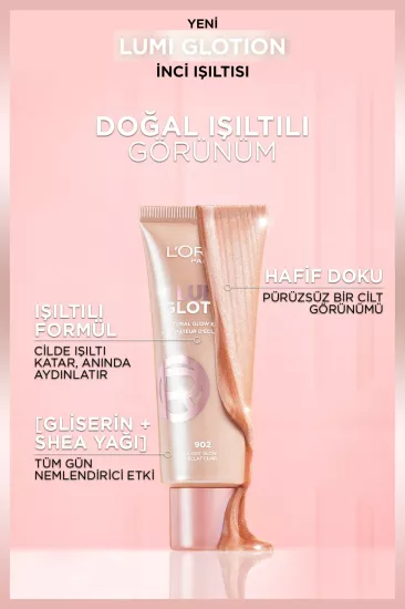 L’Oreal Paris Glotion All-In-One Doğal Işıltı 902 Light Glow